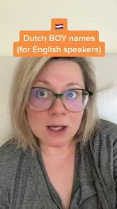 Dutch Boy Names (for English speakers) inspired by @sewphy