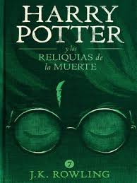 Un exceso de flema 8. Harry Potter 7 Harry Potter Y Las Reliquias De La Muerte Pdf Rowling J K