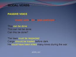 The injured man couldn't walk and had to passive voice. Modal Verbs Aim Uz Modal Verbs Modals