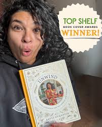 🎉 Drumroll, please… Unwind is a WINNER at the Top Shelf Book Awards! This  beautiful book won for its stunning cover… I'm obsessed with the swirling  spices, embossed in gold, the bright