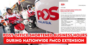 Postofficehours.net is not affiliated with or endorsed by the united states postal service(usps) or any other government operated postal service. Post Office To Shorten Operating Hours During Extended Fmco Your Parcel May Take Longer To Arrive Johor Now