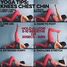 Yoga Tips Knees Chest Chin On My Previous Sequence Post Back Bending Warm Up It Included Only Knees Chest Chin In Repla Yoga Tips Yoga Benefits Yoga Fitness