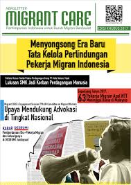 Untuk melihat uud 1945 yang berlaku saat ini, silakan klik di sini. Newsletter Migrant Care Edisi Khusus Menyongsong Era Baru Tata Kelola Perlindungan Pekerja Migran Indonesia