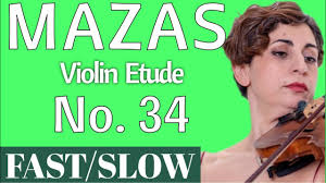 Mazas Violin Etude no.34| DIANA SEITZ (Fast/Slow)