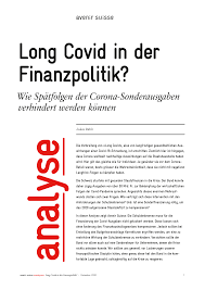 Sortir nos concitoyens de la peur; Long Covid In Der Finanzpolitik Avenir Suisse