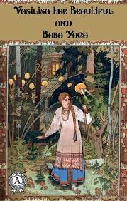 Vasilisa The Beautiful And Baba Yaga Illustrated By Ivan Bilibin Vasilisa The Beautiful And Baba Yaga Ebook By Russian Folktale Rakuten Kobo In 2020 Baba Yaga Folk Tales Digital Art Illustration