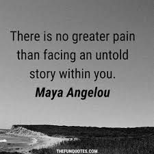 Since then we have grown together into one. 15 Best The Untold Stories Ideas Life Quotes Feelings Quotes Untold Quotes Top 15 Untold Stories Quotes Untold Story Sayings Thefunquotes
