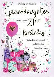 21st birthday quotes and wishes. Wishing A Wonderful Granddaughter A Very Happy 21st Large Birthday Card 5053349115688 Ebay