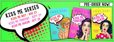 Kiss the series kiss me again. Cover Reveal The Kiss Me Series By Emma Hart