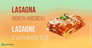 What is the most inappropriate word? How Do You Spell Lasagna Grammarly Blog