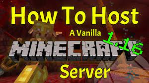 What are vanilla mc servers? How To Make A Minecraft 1 16 Server Hosting A Vanilla Server Is Easy Youtube