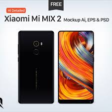 Free Xiaomi Mi Mix 2 Mockup Ai Eps Psd In 2020 Iphone Mockup Psd Mockup Android Mockup