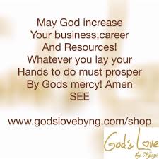 May God Increase Your Business Career Job Quotes Promotion Quotes Names Of Jesus