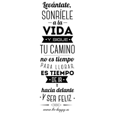 Adelante Mis Valientes D Frases Bonitas Frases Motivadoras La Vida Sigue