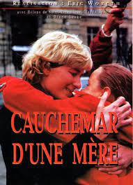Sinopsis le cauchemar d'une mère. Combats De Femme Le Cauchemar D Une Mere French Movie Cover