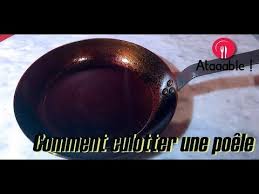 Comment Culotter Une Poele En Acier Youtube En 2020 Astuce Menage Poele Recettes De Cuisine