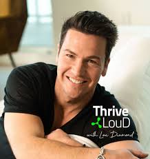 823: Ted McGrath — Thrive LouD with Lou Diamond