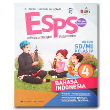 Pembahasan esps matematika kelas 4 bab 1 latihan 3 nomor sampai 5 halaman 10. Buku Esps Bahasa Indonesia Kelas 4 Sd Mi K2013 Revisi By A Indradi Lazada Indonesia