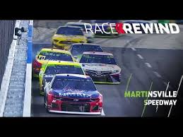(and their finish) caution 1: Race Rewind Playoff Drama Boils Over As Truex Dominates Martinsville Youtube