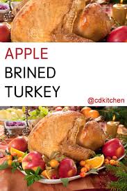 Make The Best Turkey With This Amazing Apple Brine Cdkitchen Amazing Apple Brine Cdki Cider Orange Herzlich Willkommen
