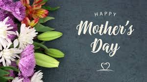 Happy Mother's Day - Messages to Moms ...