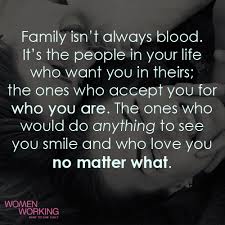 Family Isn T Always Blood Womenworking