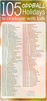 Holidays Events Celebrations Celebrate National International Worldwide Fun Wacky Crazy Silly Cal Weird Holidays Wacky Holidays Activities For Kids