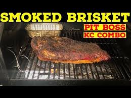 Smoked Brisket In The Pit Boss Kc Combo Youtube In 2020 Smoked Brisket Brisket Pellet Grill Cooking