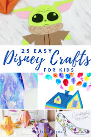 25 Disney Activities For Kids These Easy Craft Ideas Are So Fun And This Post Includes Tons Of Free In 2020 Disney Crafts For Kids Disney Diy Crafts Disney Activities