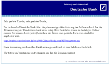 The concept of phishing isn't restricted to bank accounts. Phishing Wikipedia