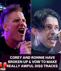 COREY AND RONNIE HAVE BROKEN UP & VoW TO MAKE REALLY AWFUL DISS TRACKS