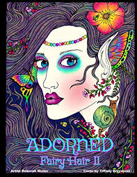 Adorned Fairy Hair II: Magical Fairies all adorned in jewels, beads,  flowers and crystals. By Artist Deborah Muller