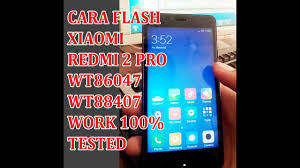Redmi 2 a / enhance : Tutorial Flash Redmi 2 Pro 2014813 Work 100 Youtube