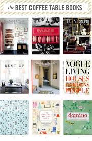 The Best Coffee Table Books West Coast Capri Best Coffee Table Books Cool Coffee Tables Coffee Table Books