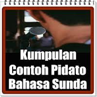 Maybe you would like to learn more about one of these? Download Kumpulan Contoh Pidato Bahasa Sunda Terbaru Free For Android Kumpulan Contoh Pidato Bahasa Sunda Terbaru Apk Download Steprimo Com
