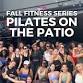 Fall Fitness Series: Pilates on the Patio x event image