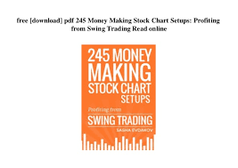 Free Download Pdf 245 Money Making Stock Chart Setups