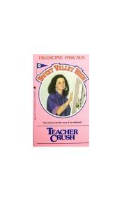 I had a huge crush on my french teacher. Teacher Crush Von Kate William Gebraucht 9780553280791 World Of Books