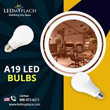 A19 Led Bulbs The Great Life Span And Awesome Lighting Led Bulb Bulb Good Energy