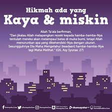 Kaya Miskin Islamic Messages Muslim Quotes Islamic Quotes