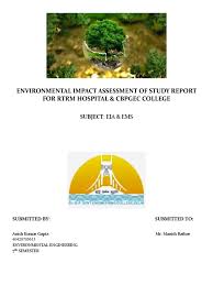 Environmental organisational structure preliminary eia reports detailed eia reports classification of projects by timing of eia report submission (project planning cycle). Eia Report On Hospital And College Environmental Impact Assessment Emergency Management