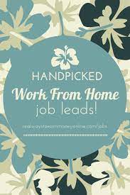 Work At Home Job Leads Work From Home Jobs Working From Home Home Jobs