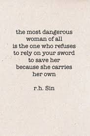 30 Inspiring Quotes For Every Woman Who Dare To Make Their Own Destinies Find The Perfect Saying Inspirational Quotes For Women Powerful Quotes Strong Quotes