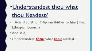 Understandest Thou What Thou Readest? Acts 8: Ppt Download