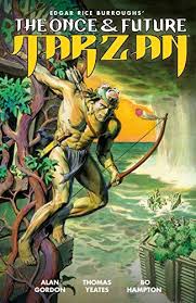 Download Pdf The Once And Future Tarzan Free Epub Mobi Ebooks Tarzan Pulp Adventure Comics