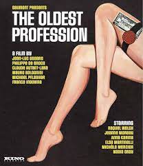 Amazon.com: The Oldest Profession : Michele Mercier, Enrico Maria Salerno,  Gabriele Tinti, Elsa Martinelli, Gastone Moschin, Giancarlo Cobelli, Jeanne  Moreau, Catherine Samie, Jean-Claude Brialy, Jean Richard, Raquel Welch,  Martin Held, Siegfried ...