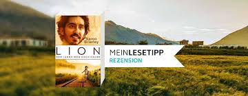 Klicken, um den originaltext zu sehen. Rezension Lion Der Lange Weg Nach Hause Mein Lesetipp Lesetipps Bucher Leseproben Buchempfehlungen