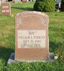 William Leroy “Roy” Perkins (1880-1954)