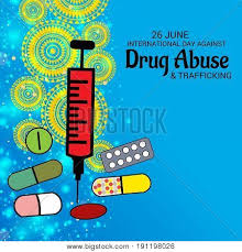 Substance abuse and the illicit trafficking of drugs is an evil in our society and disorientation among a majority of the youth. Illustration Of A Background For International Day Against Drug Abuse Trafficking Poster Id 191198026