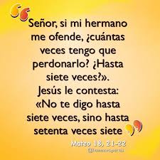 Mateo 18 21 22 Si Mi Hermano Me Ofende Cuantas Veces Tengo Que Perdonarlo Palabra De Vida Biblia Catolica Sagrada Escritura